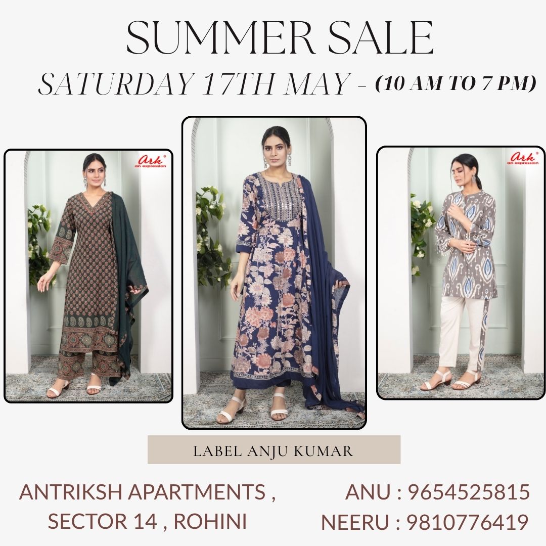 ROHINI ONE DAY EXHIBITION SALE LABEL ANJU KUMAR